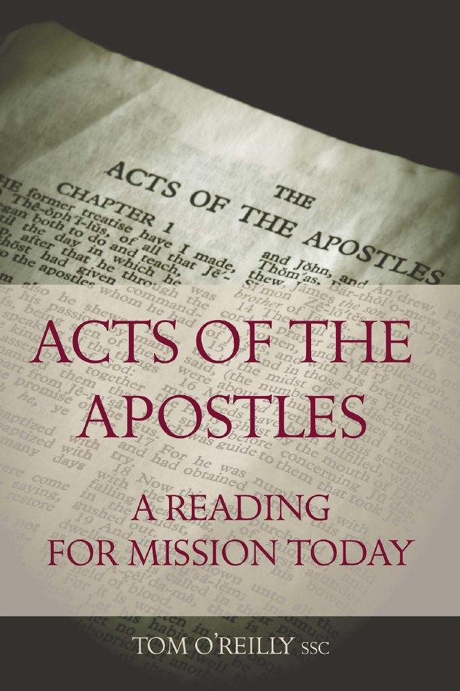 Acts of the Apostles: A Reading for Mission Today