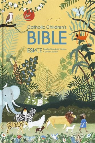 ESV-CE Catholic Children's Bible, Anglicized edition with beautiful colour illustrations