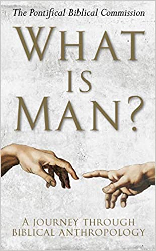 What Is Man? A Journey Through Biblical Anthropology