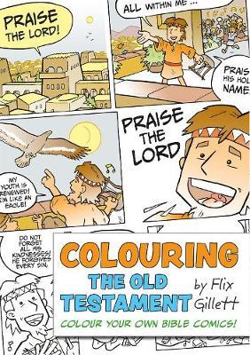 Colouring The Old Testament: Colour Your Own Bible Comics!