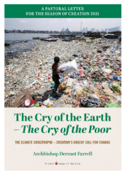 Cry of the Earth -The Cry of the Poor Pastoral Letter