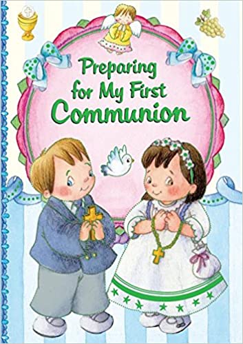 Preparing For My First Holy Communion C40460