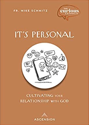 It's Personal: Cultivating Your Relationship with God