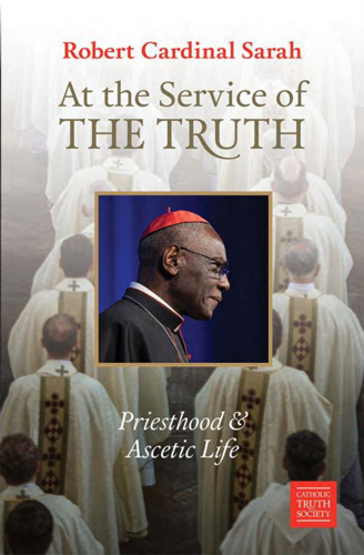 At the Service of the Truth: Priesthood and Ascetic life