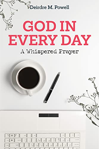 God in Every Day: A Whispered Prayer