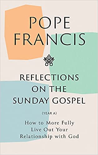 Reflections on the Sunday Gospel