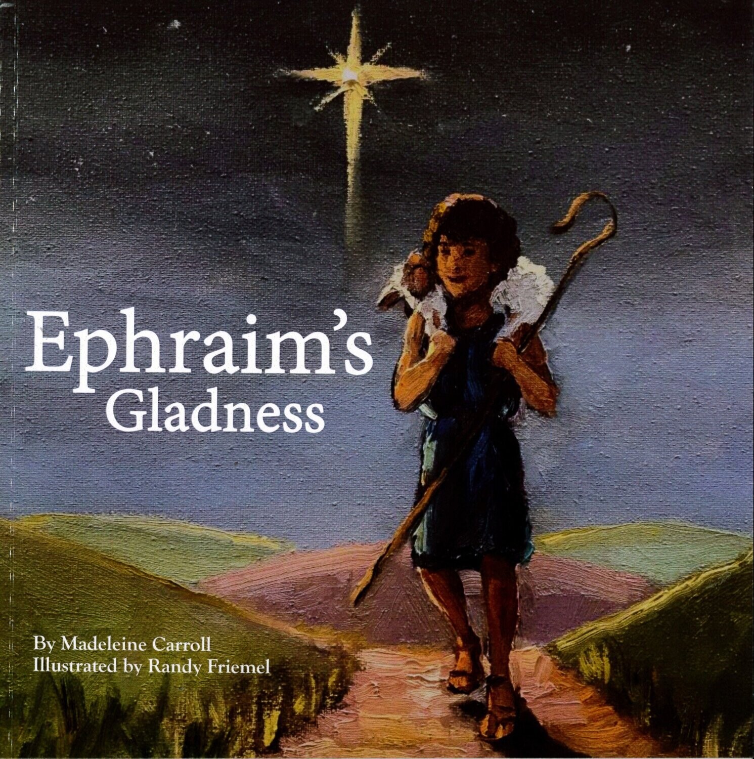 Ephraim's Gladness