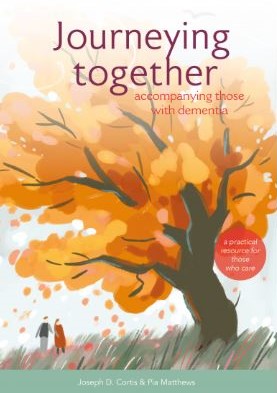 Journeying Together: Accompanying Those with Dementia