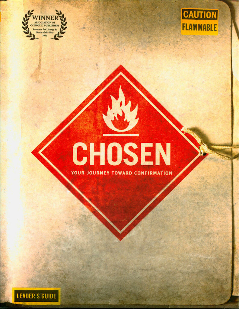 Chosen: Your Journey Toward Confirmation Leader's Guide