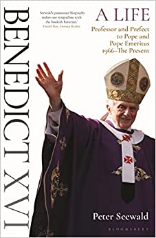 Benedict XVI, A Life Volume Two: Professor and Prefect to Pope and Pope Emeritus 1966–The Present