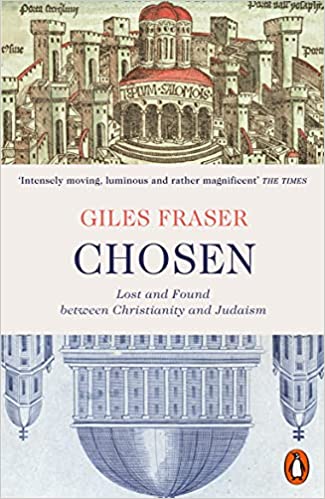 Chosen: Lost and Found between Christianity and Judaism