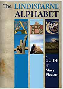 Lindisfarne Alphabet a guide