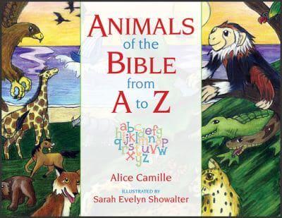 Animals of the Bible from A to Z