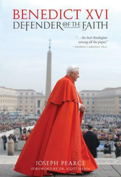 Benedict XV1: Defender of the Faith