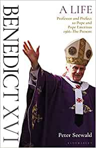 Benedict XVI: A Life Vol. II
