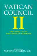 Vatican Council II, Vol 1: Conciliar and Post Conciliar Documents
