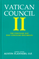 Vatican Council II, Vol 1: Conciliar and Post Conciliar Documents