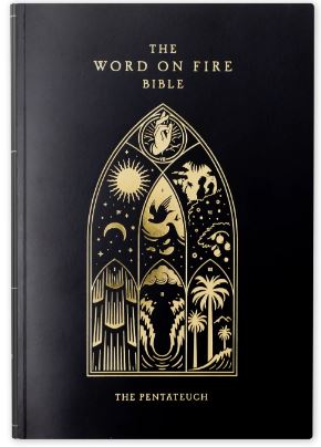 Word on Fire Bible Vol III: The Pentateuch