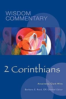 2 Corinthians Wisdom Commentary 48