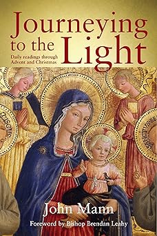 Journeying to the Light: Daily Readings through Advent and Christmas