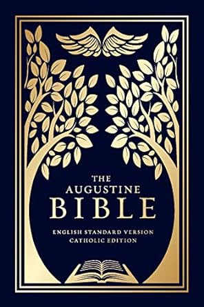 The Augustine Bible: ESV Catholic Edition
