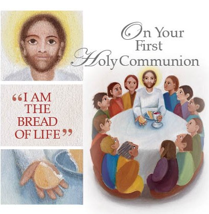 Card 91828 On Your First Holy Communion pack 5 I am the Bread of Life