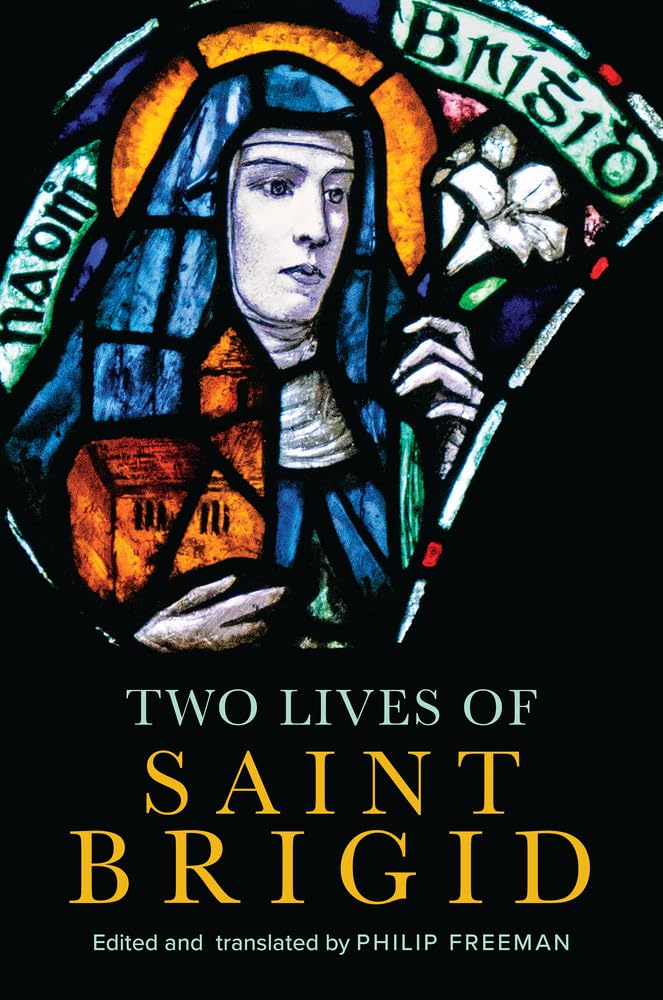 Two Lives of Saint Brigid