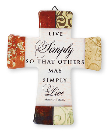 Cross 12805 Live simply so that others may simply live