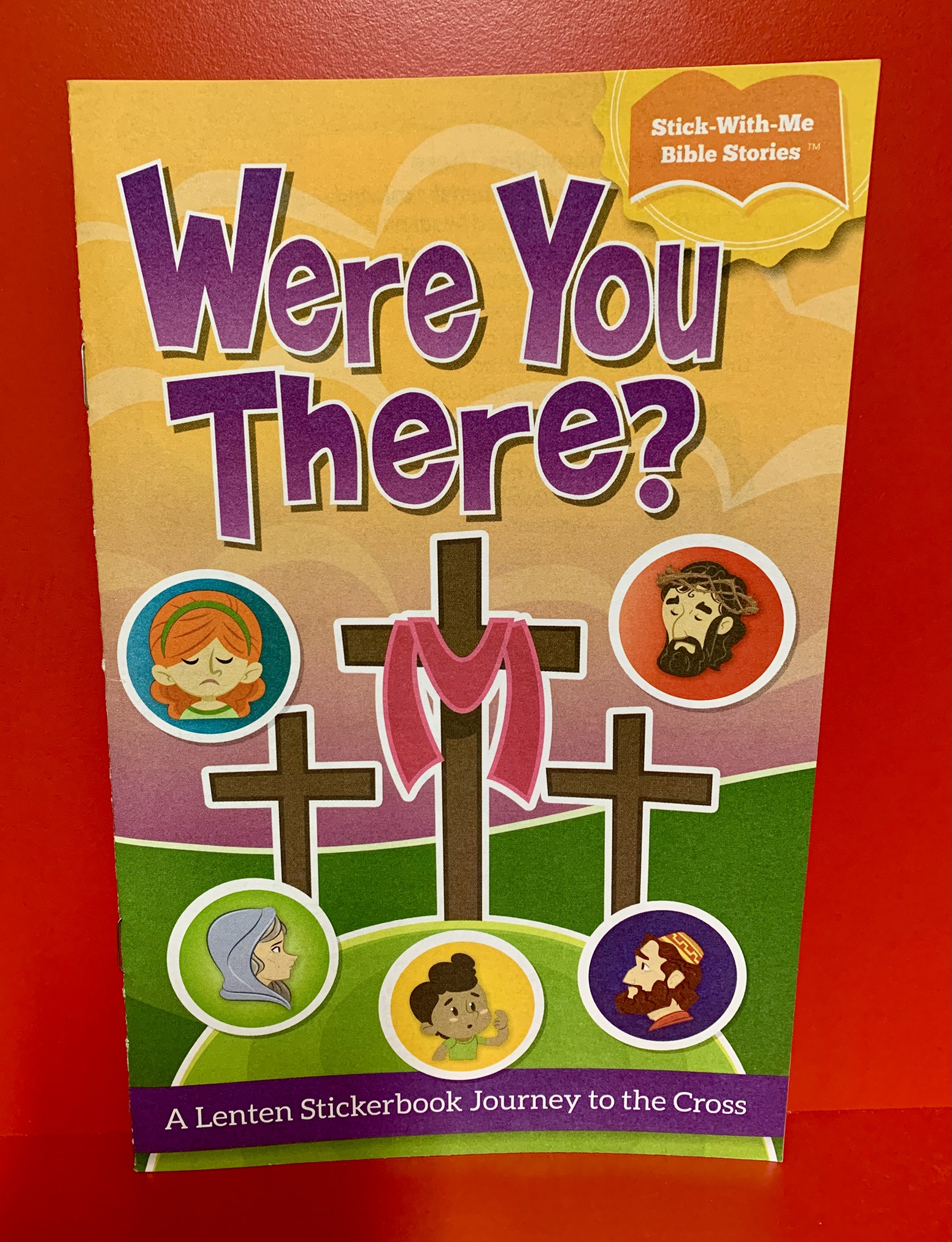 Were You There? Daily Devotions for Children