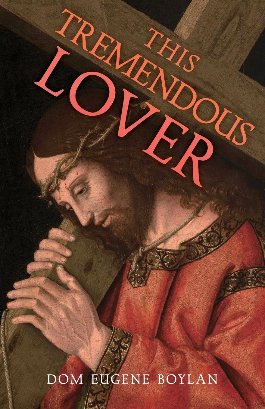 This Tremendous Lover