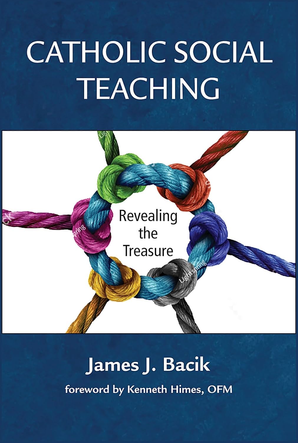 Catholic Social Teaching: Revealing the Treasure
