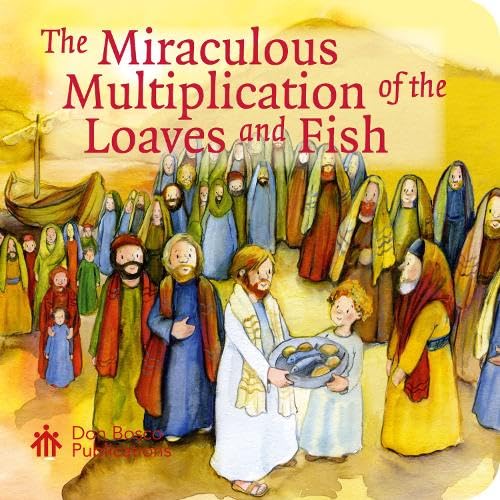 The Miraculous Multiplication of the Loaves and Fish