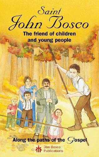 Saint John Bosco: A Friend of Children and Young People