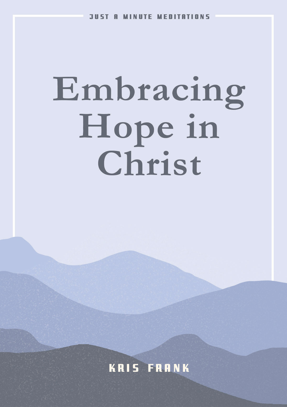 Embracing Hope in Christ