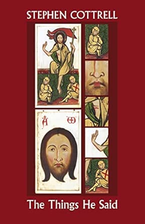 The Things He Said: The Story of the First Easter Day