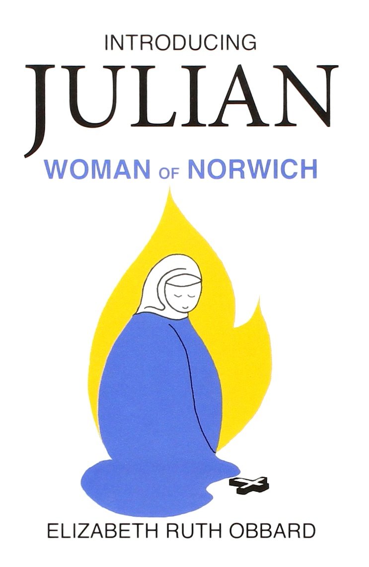 Introducing Julian Of Norwich