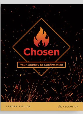 Chosen: Your Journey to Confirmation, Leader's Guide