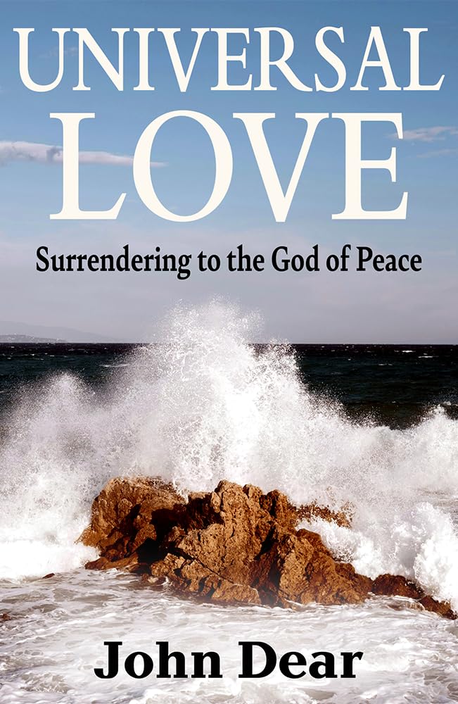 Universal Love: Surrendering to the God of Peace