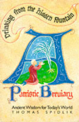Drinking from the Hidden Fountain: A Patristic Breviary