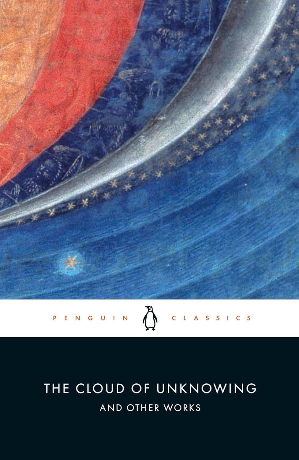 Cloud of Unknowing and Other Works