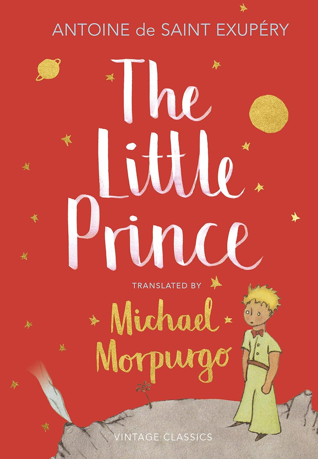 The Little Prince (A new translation by Michael Morpurgo)