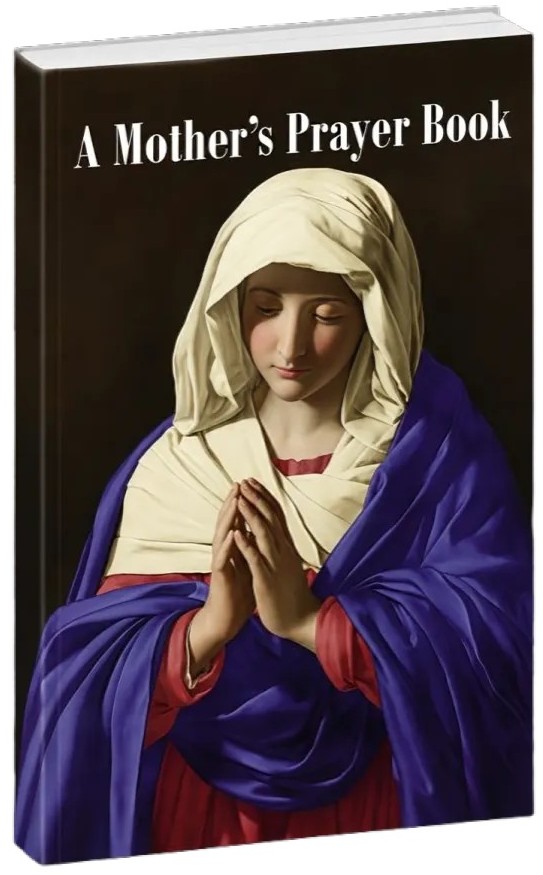 A Mother's Prayer Book