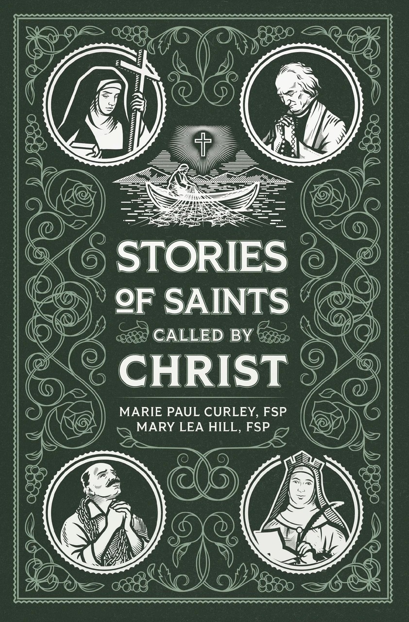 Stories of Saints Called by Christ