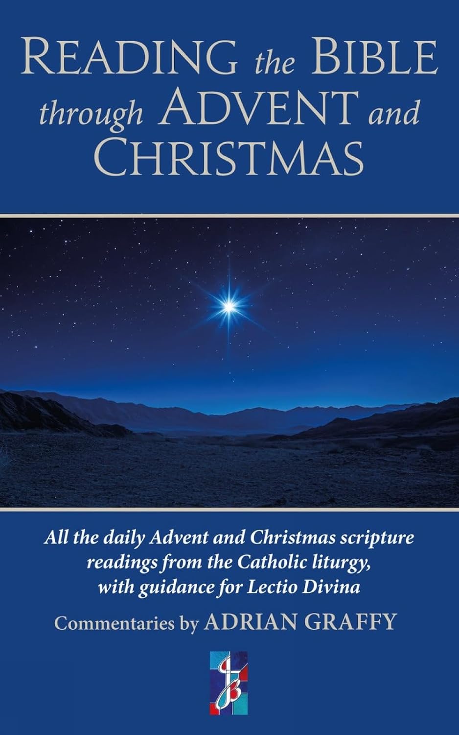 Reading the Bible through Advent and Christmas