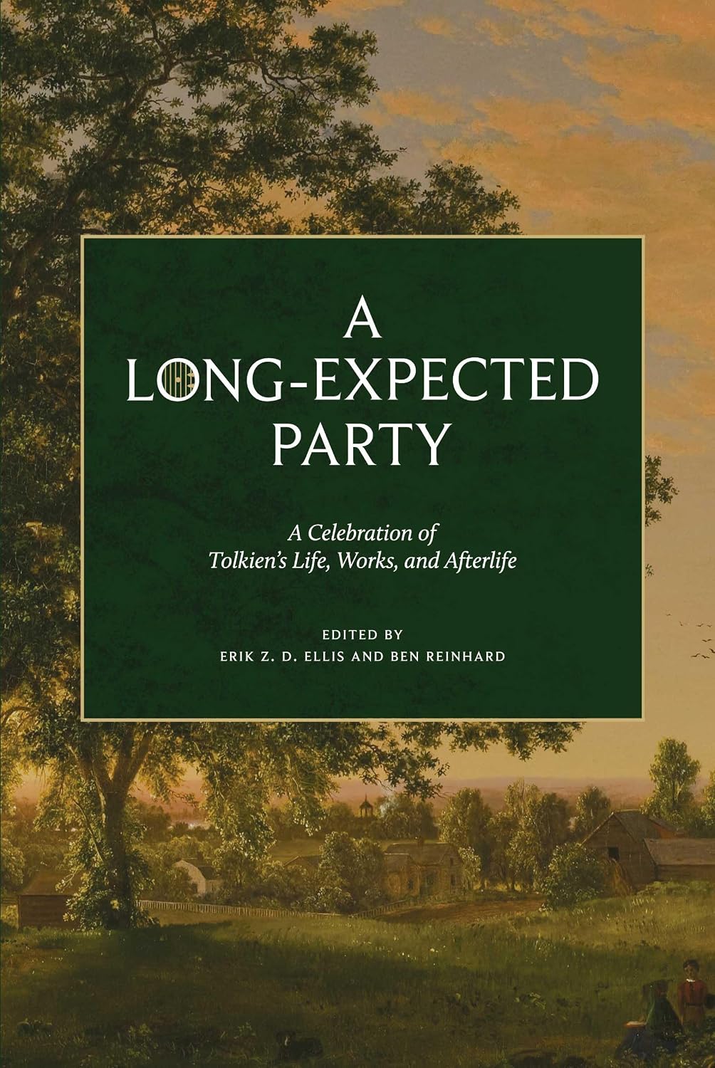 A Long-Expected Party: A Celebration of Tolkien's Life, Works, and Afterlife