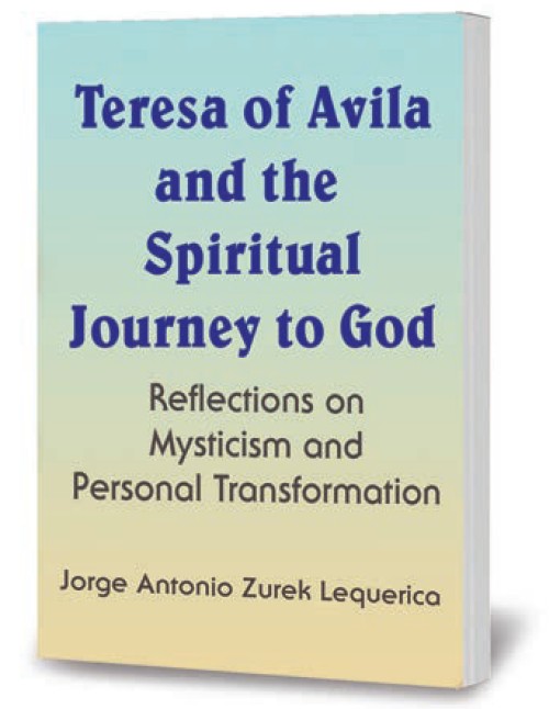 Teresa of Avila and Spiritual Jouney to God