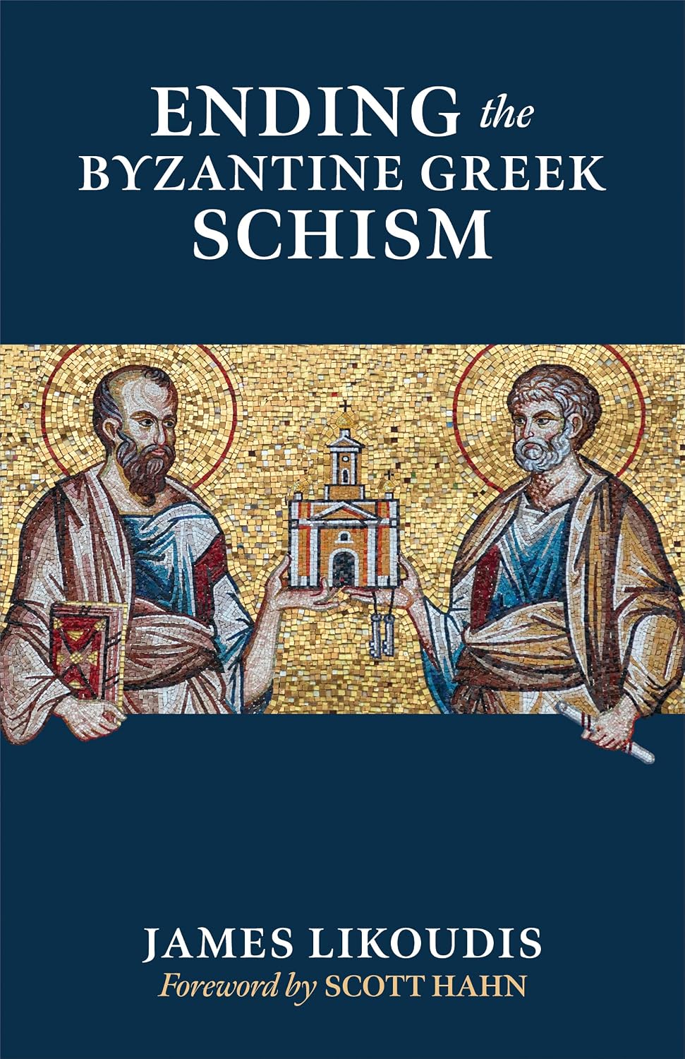 Ending the Byzantine Greek Schism 3rd Edition