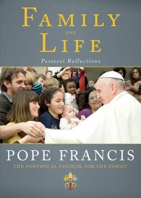 Family and Life: Pastoral Reflection