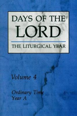 Days of the Lord: Ordinary Time, Year A (V. 4)