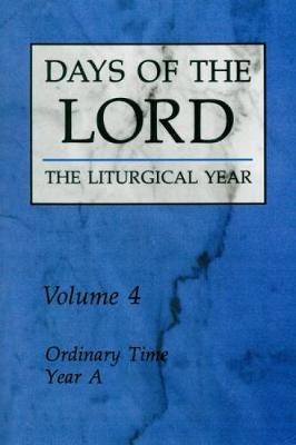 Days of the Lord: Volume 4: Liturgical Year